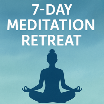 7-Day Meditation Retreat